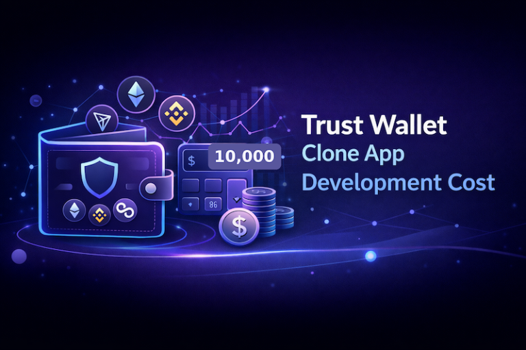 Trust Wallet Clone App Development Cost (Pricing & Timeline)